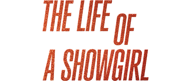 The Life Of A Showgirl logo